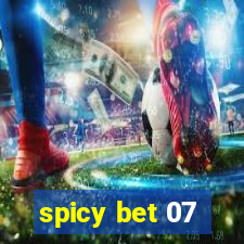 spicy bet 07